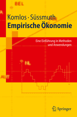 Empirische Ökonomie von Komlos,  John, Suessmuth,  Bernd