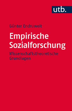 Empirische Sozialforschung von Endruweit,  Günter