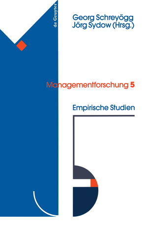 Empirische Studien von Schreyoegg,  Georg, Sydow,  Jörg