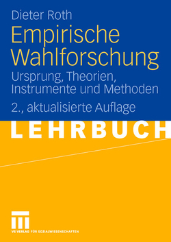 Empirische Wahlforschung von Roth,  Dieter