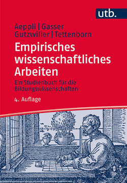 Empirisches wissenschaftliches Arbeiten von Aeppli,  Jürg, Gasser,  Luciano, Gutzwiller,  Eveline, Tettenborn Schärer,  Annette