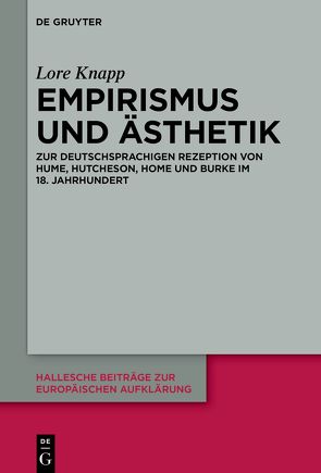 Empirismus und Ästhetik von Knapp,  Lore