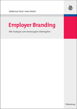 Employer Branding von Stotz,  Waldemar, Wedel,  Anne