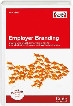 Employer Branding von Nagel,  Katja