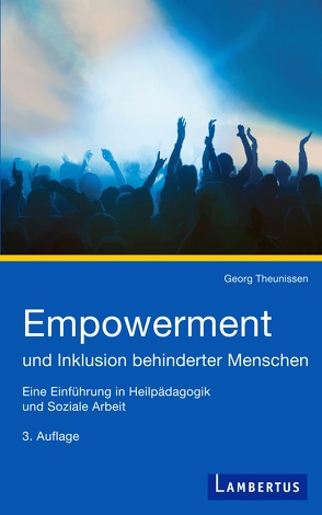 Empowerment und Inklusion behinderter Menschen von Theunissen,  Georg