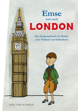 Emse reist nach London von Murati,  Ilona, Schaffron,  Margarete