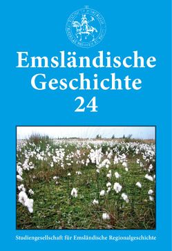 Emsländische Geschichte 24 von Adolf,  Ulrich, Haverkamp,  Christof, Haverkamp,  Michael, Heinze,  Dirk, Kleene,  Heinz, Lensing,  Helmut, Lonnemann,  Christian, Nerger,  Erhard, Nick,  Karl-Josef, Niemann,  Dietmar, Prinz,  Ruth, Sauvagerd,  Karl, van der Linde,  Carl