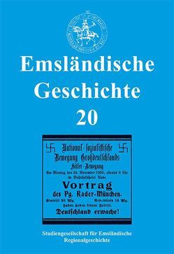 Emsländische Geschichte 20 von Bechtluft,  Horst H, Böckermann,  Tobias, Fickers,  Manfred, Gatzemeier,  Matthias, Geerdes,  Karin, Harpel,  Gerd, Haverkamp,  Christof, Kleene,  Heinz, Kreyenschulte,  Sebastian, Lensing,  Helmut, Lüddecke,  Ingeborg, Schüring,  Andreas, Uchtmann,  Stefani