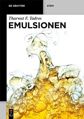 Emulsionen von Tadros,  Tharwat F.