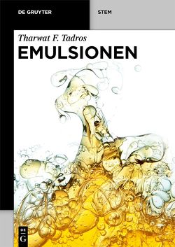 Emulsionen von Tadros,  Tharwat F.