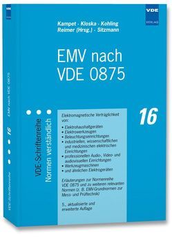 EMV nach VDE 0875 von Kampet,  Uwe, Kloska,  Stephan, Kohling,  Anton, Reimer,  Jürgen, Sitzmann,  Robert