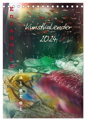 Encaustic-Malerei Kunstkalender 2024 (Tischkalender 2024 DIN A5 hoch), CALVENDO Monatskalender von Kröll,  Ulrike