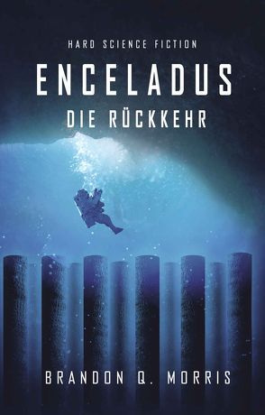 Enceladus – Die Rückkehr von Morris,  Brandon Q.