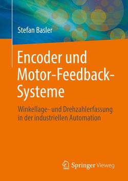 Encoder und Motor-Feedback-Systeme von Basler,  Stefan