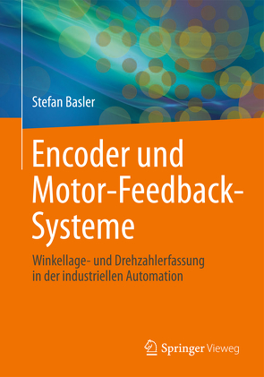 Encoder und Motor-Feedback-Systeme von Basler,  Stefan