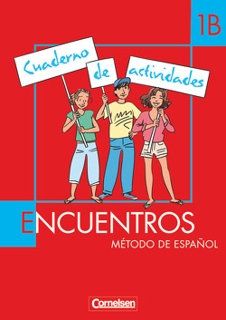 Encuentros – Método de Español – Spanisch als 2. Fremdsprache – Ausgabe 2003 – Band 1 von Köberle,  Barbara, Lützen,  Ulrike