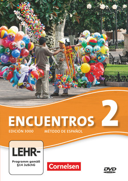 Encuentros – Método de Español – Spanisch als 3. Fremdsprache – Ausgabe 2010 – Band 2