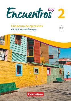 Encuentros – Método de Español – Spanisch als 3. Fremdsprache – Ausgabe 2018 – Band 2