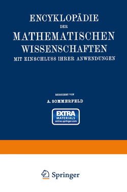 Encyklopädie der mathematischen Wissenschaften mit Einschluss ihrer Anwendungen von Arnold,  Sommerfeld, 