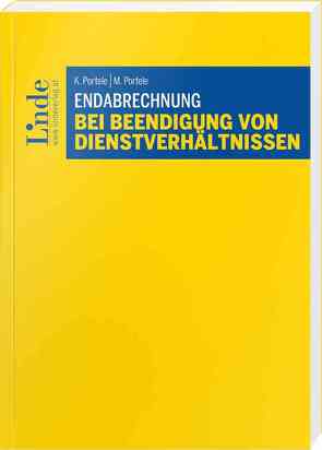 Endabrechnung bei Beendigung von Dienstverhältnissen von Portele,  Karl, Portele,  Martina