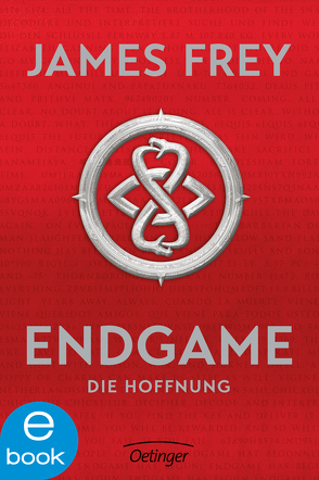 Endgame. Die Hoffnung von Dreyer,  Ben, Frey,  James, Wandel,  Eva