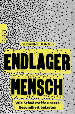 Endlager Mensch von Donner,  Susanne