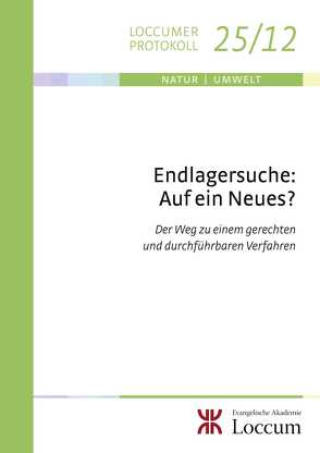 Endlagersuche: Auf ein Neues? von Müller,  Monika C.M.