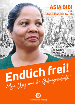 Endlich frei! von Asia Bibi, Müller,  Juliane, Tollet,  Anne-Isabelle