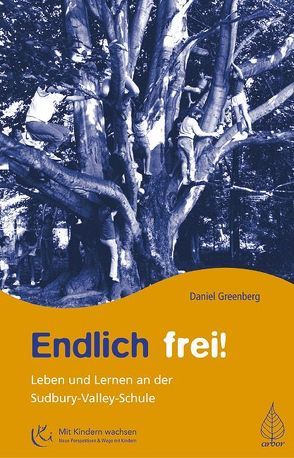 Endlich frei! von Greenberg,  Daniel