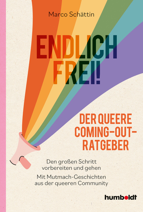 Endlich frei! Der queere Coming-Out-Ratgeber von Schättin,  Marco