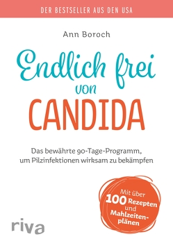 Endlich frei von Candida von Boroch,  Ann