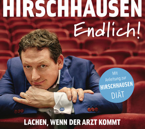 Endlich! von Hirschhausen,  Eckart von