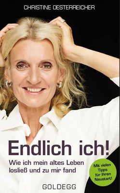 Endlich ich von Oesterreicher,  Christine