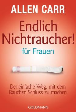 Endlich Nichtraucher – für Frauen von Carr,  Allen, Weinberger,  Renate