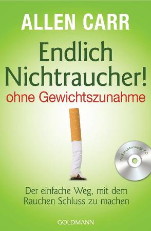 Endlich Nichtraucher! – ohne Gewichtszunahme von Carr,  Allen, Zelisko,  Gabriele