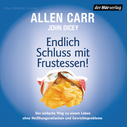 Endlich Schluss mit Frustessen! von Carr,  Allen, Dicey,  John, Diez,  Simon, Tschöpe,  Annika