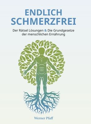 Endlich Schmerzfrei von Pfaff,  Werner