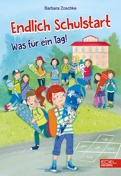 Endlich Schulstart von Sauter,  Sabine, Zoschke,  Barbara