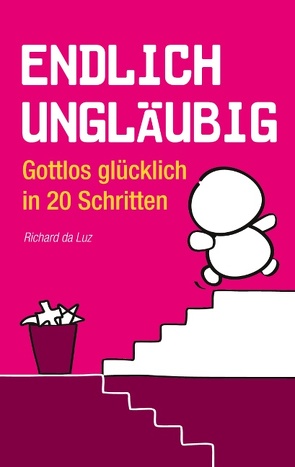 Endlich ungläubig von Luz,  Richard da