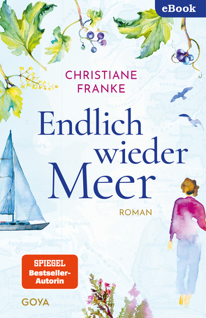 Endlich wieder Meer von Franke,  Christiane