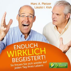 Endlich wirklich begeistert! von Pletzer,  Marc A.