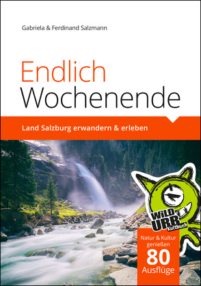 Endlich Wochenende 3 von Salzmann,  Ferdinand, Salzmann,  Gabriela