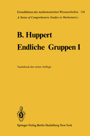 Endliche Gruppen I von Huppert,  Bertram