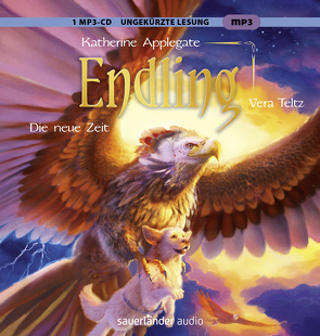 Endling – Die neue Zeit von Applegate,  Katherine, Guenther,  Herbert, Günther,  Ulli, Teltz,  Vera