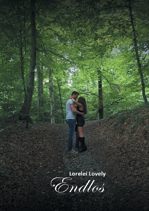 Endlos von Lovely,  Lorelei