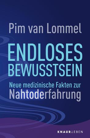 Endloses Bewusstsein von Lommel,  Pim van