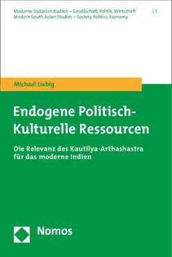 Endogene Politisch-Kulturelle Ressourcen von Liebig,  Michael