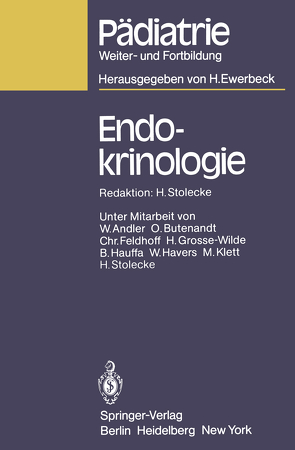 Endokrinologie von Andler,  W., Butenandt,  O, Feldhoff,  C., Grosse-Wilde,  H., Hauffa,  B., Havers,  W., Klett,  M., Stolecke,  H.