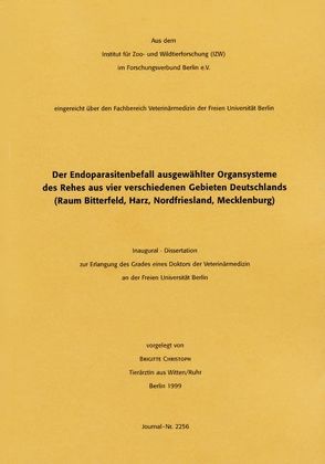 Endoparasitenbefall ausgewählter Organsysteme des Rehs aus vier verschiedenen Gebieten Deutschlands von Christoph,  Brigitte