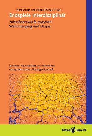 Endspiele interdisziplinär von Bukovec,  Predrag, Eibisch,  Nora, Fechner,  Fabian, Herold,  Milan, Klinge,  Hendrik, Seyd,  Benjamin C., Wittlinger,  Mark Tobias